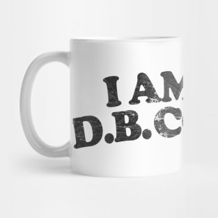 I Am Not DB Cooper Mug